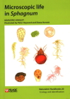 Microscopic life in Sphagnum (Naturalists' Handbooks #20) By Marjorie Hingley, Peter J. Hayward (Illustrator), Diana Herrett (Illustrator) Cover Image