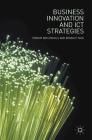 Business Innovation and Ict Strategies By Sriram Birudavolu, Biswajit Nag Cover Image