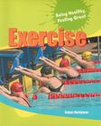 Exercise (Being Healthy) By Robyn Hardyman Cover Image