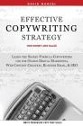 Effective Copywriting Strategy-for Money & Sales: Learn the secret formula copywriters use for Online Digital Marketing, Web Content Creation, Busines By David Marcel Cover Image