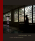 My Heart Is Not Blind: On Blindness and Perception By Michael Nye (Photographer) Cover Image