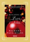 Buscando A Papa Noel = Finding Noel By Richard Paul Evans, Montserrat Batista (Translator) Cover Image