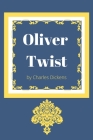 Oliver Twist By Charles Dickens Cover Image