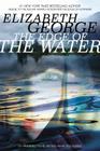 The Edge of the Water (The Edge of Nowhere #2) By Elizabeth George Cover Image
