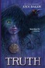 Truth: Book Two: Between Lions Series By Jodi Baker Cover Image