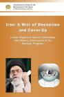 IRAN-A Writ of Deception and Cover-up: Iranian Regime's Secret Committee Hid Military Dimensions of its Nuclear Program By Ncri- U. S. Representative Office Cover Image