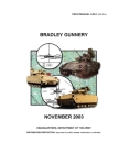 FM 3-22.1 Bradley Gunnery By U S Army, Luc Boudreaux Cover Image