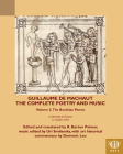 Guillaume de Machaut, the Complete Poetry and Music, Volume 2: The Boethian Poems Le Remede de Fortune and Le Confort d'Ami By R. Barton Palmer (Editor), R. Barton Palmer (Translator), Uri Smilansky (Editor) Cover Image