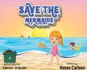 Save The Mermaids Cover Image