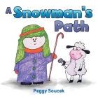 A Snowman's Path Cover Image