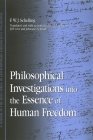 Philosophical Investigations Into the Essence of Human Freedom Cover Image