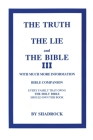 The Truth, The Lie and The Bible By Shadrock P Cover Image