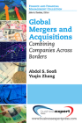 Global Mergers and Acquisitions: Combining Companies Across Borders Cover Image