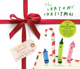 The Crayons' Christmas By Drew Daywalt, Oliver Jeffers (Illustrator) Cover Image