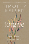 Forgive: Why Should I and How Can I? Cover Image