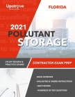 2021 Florida Pollutant Storage Contractor Exam Prep: Study Review & Practice Exams By Upstryve Inc Cover Image