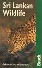 Bradt Sri Lankan Wildlife: A Visitor's Guide (Bradt Travel Guide Sri Lankan Wildlife) Cover Image