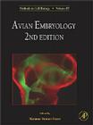 Avian Embryology: Volume 87 (Methods in Cell Biology #87) Cover Image
