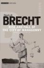 Rise and Fall of the City of Mahagonny (Modern Classics) By Bertolt Brecht, Steve Giles (Editor), Tom Kuhn (Editor) Cover Image