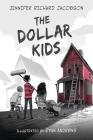 The Dollar Kids By Jennifer Richard Jacobson, Ryan Andrews (Illustrator) Cover Image