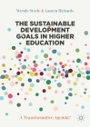 The Sustainable Development Goals in Higher Education: A Transformative Agenda? Cover Image