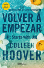 Volver a Empezar / It Starts with Us (Spanish Edition) By Colleen Hoover Cover Image