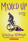 Mixed Up By Gordon Korman Cover Image