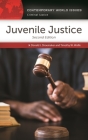 Juvenile Justice: A Reference Handbook (Contemporary World Issues) Cover Image