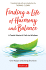 Finding a Life of Harmony and Balance: A Taoist Master's Path to Wisdom Cover Image