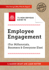 The Non-Obvious Guide to Employee Engagement (for Millennials, Boomers and Everyone Else) (Non-Obvious Guides #2) By Maddie Grant, Jamie Notter, Rohit Bhargava (Foreword by) Cover Image