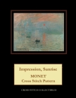Impression, Sunrise: Monet cross stitch pattern By Kathleen George, Cross Stitch Collectibles Cover Image