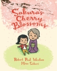 Sakura's Cherry Blossoms By Robert Paul Weston, Misa Saburi (Illustrator) Cover Image