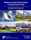 Massachusetts Real Estate License Exam Prep: All-in-One Testing and Testing to Pass Massachusetts' PSI Real Estate Exam Cover Image