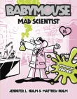 Babymouse #14: Mad Scientist Cover Image