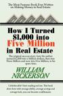 How I Turned $1,000 Into Five Million in Real Estate in My Spare Time By William Nickerson Cover Image