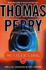 Metzger's Dog: A Novel By Thomas Perry, Carl Hiaasen (Foreword by) Cover Image