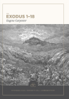 Exodus 1-18: Evangelical Exegetical Commentary Cover Image