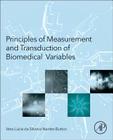 Principles of Measurement and Transduction of Biomedical Variables By Vera Button Cover Image