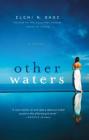 Other Waters: A Novel By Eleni N. Gage Cover Image