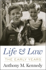 Life and Law: The Early Years Cover Image