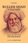 Bulleh Shah: A Selection Cover Image