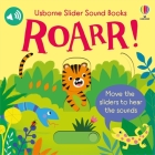 Slider Sound Books: Roarr! By Sam Taplin, Ailie Busby (Illustrator) Cover Image