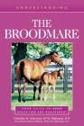 Understanding the Broodmare: Your Guide to Horse Health Care and Management Cover Image