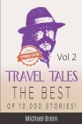 Travel Tales: The Best of 10,000 Stories Vol 2 Cover Image
