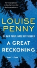 A Great Reckoning: A Novel (Chief Inspector Gamache Novel #12) By Louise Penny Cover Image