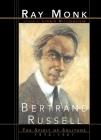 Bertrand Russell: The Spirit of Solitude 1872-1921 By Ray Monk Cover Image