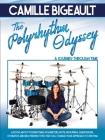 Camille Bigeault - The Polyrhythm Odyssey: A Journey Through Time By Camille Bigeault Cover Image