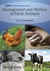 Management and Welfare of Farm Animals: The Ufaw Farm Handbook (UFAW Animal Welfare #5) By John Webster (Editor) Cover Image