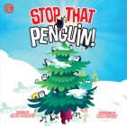 Stop That Penguin! Cover Image