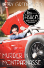 Murder in Montparnasse (Miss Fisher's Murder Mysteries #12) Cover Image